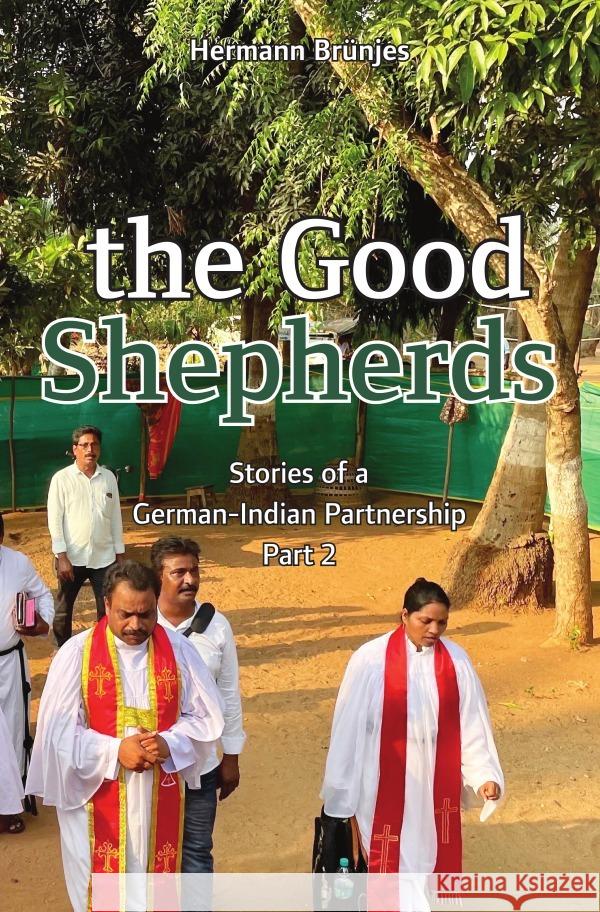 the Good Shepherds Brünjes, Hermann 9783756541393 epubli - książka