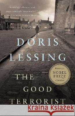 The Good Terrorist: A Thriller Doris May Lessing 9780307389961 Vintage Books USA - książka