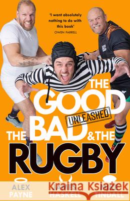 The Good, the Bad & the Rugby – Unleashed Mike Tindall 9780008712693 HarperCollins Publishers - książka