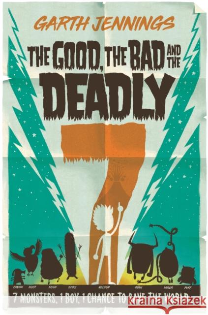 The Good, the Bad and the Deadly 7 Garth Jennings 9781509887651 Pan Macmillan - książka