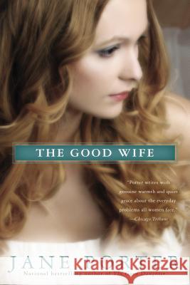 The Good Wife Jane Porter 9780425253670 Berkley Publishing Group - książka
