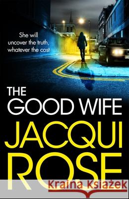 The Good Wife Jacqui Rose 9781035030149 Pan Macmillan - książka