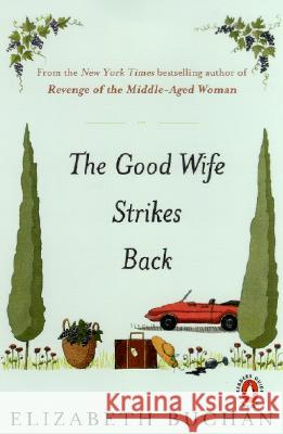 The Good Wife Strikes Back Elizabeth Buchan 9780143034490 Penguin Books - książka