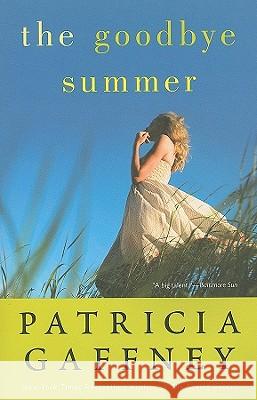 The Goodbye Summer Patricia Gaffney 9780060836870 Avon Books - książka