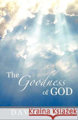 The Goodness of God David Hope 9780977219421 Revmedia - książka