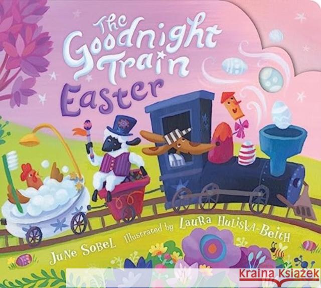 The Goodnight Train Easter June Sobel 9780063325647 HarperCollins Publishers Inc - książka