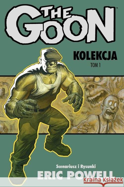 The Goon Kolekcja Tom 1 Powell Eric 9788381106399 Sonia Draga - książka