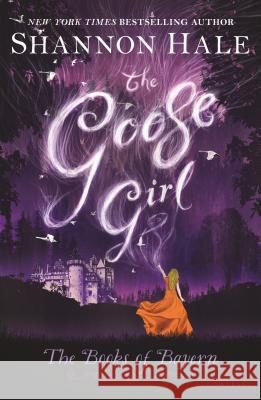 The Goose Girl Shannon Hale 9781681193168 Bloomsbury U.S.A. Children's Books - książka