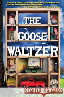 The Goose Waltzer Samantha Leigh Miller 9798990020603 Sleigh Books - książka