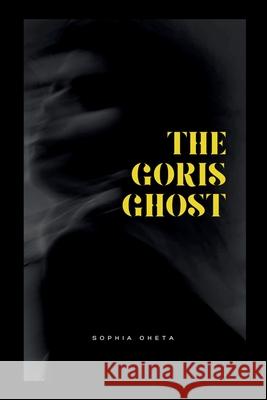 The Goris Ghost Oheta Sophia 9789428600696 OS Pub - książka