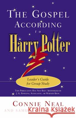 The Gospel according to Harry Potter (Leaders) Neal, Connie 9780664226695 Westminster John Knox Press - książka