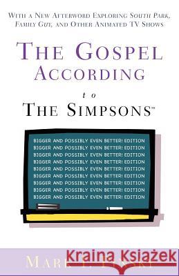 The Gospel According to the Simpsons: Bigger and Possibly Even Better! Edition Pinsky, Mark I. 9780664232658 WESTMINSTER/JOHN KNOX PRESS,U.S. - książka