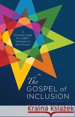 The Gospel of Inclusion, Revised Edition Brandan J. Robertson David P. Gushee 9781666794984 Cascade Books - książka