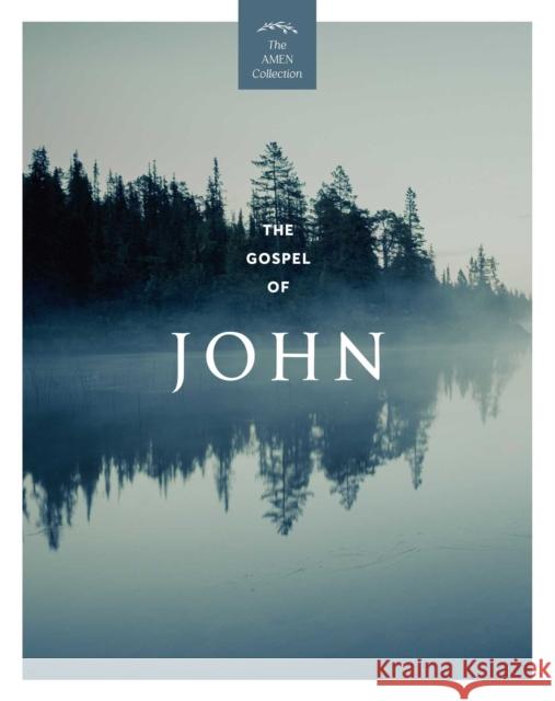 The Gospel of John (KJV) Amen Editions 9798881606381 Andrews McMeel Publishing - książka