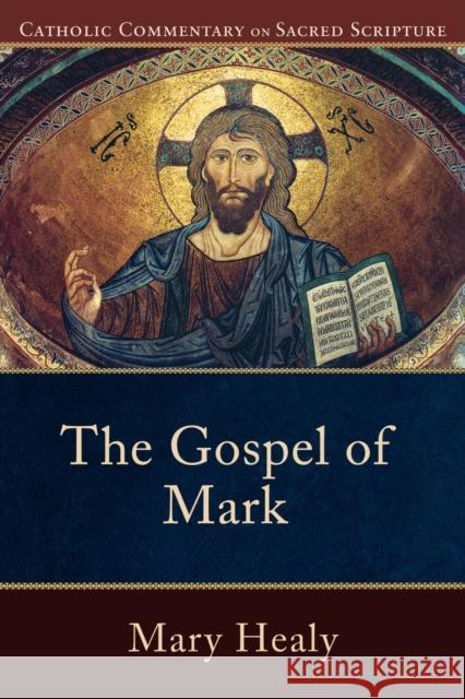 The Gospel of Mark Mary Healy 9780801035869 Baker Academic - książka