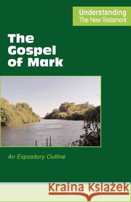 The Gospel of Mark Hamilton Smith 9780901860699 Scripture Truth Publications - książka