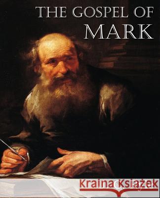 The Gospel of Mark J. C. Ryle 9781612036687 Bottom of the Hill Publishing - książka