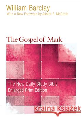 The Gospel of Mark (Enlarged Print) Barclay, William 9780664265199 Westminster John Knox Press - książka