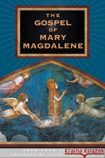 The Gospel of Mary Magdalene Jean-Yves Leloup 9780892819119  - książka