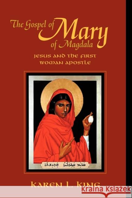 The Gospel of Mary of Magdala King, Karen L. 9780944344583 Polebridge Press - książka