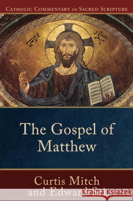 The Gospel of Matthew Curtis Mitch 9780801036026 Baker Publishing Group - książka