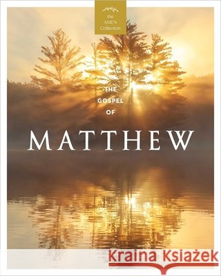 The Gospel of Matthew (KJV) Amen Editions 9798881608675 Andrews McMeel Publishing - książka