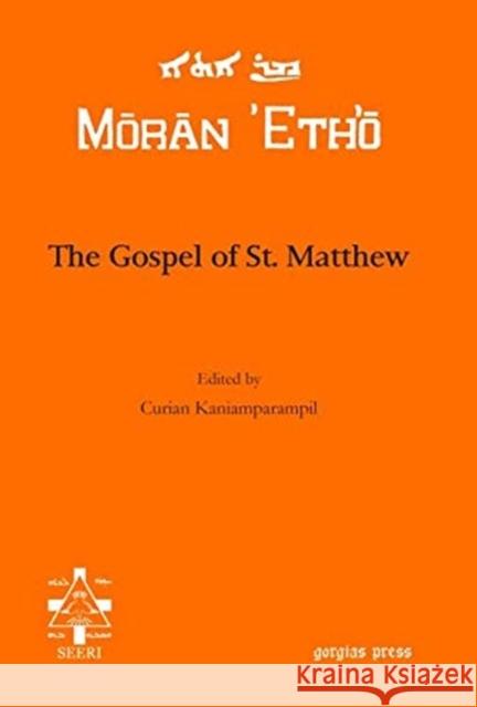The Gospel of St. Matthew Curien Kaniamparampil 9781611435641 Gorgias Press - książka