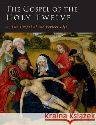 The Gospel of the Holy Twelve G. J. Ouseley G. Ouseley 9781684223671 Martino Fine Books - książka
