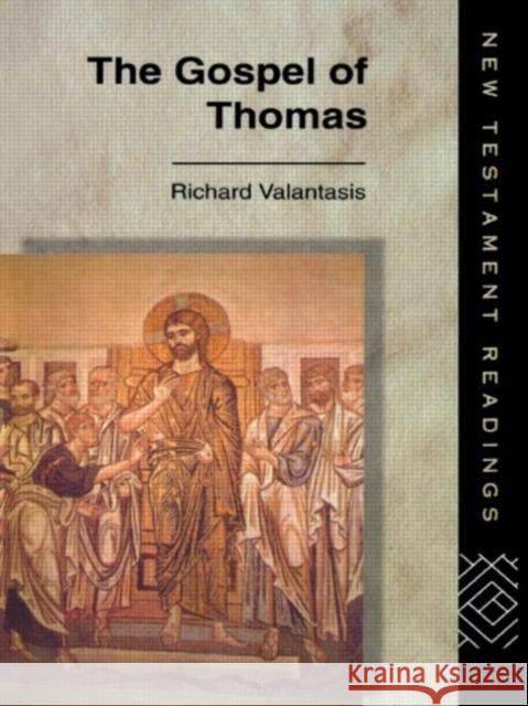 The Gospel of Thomas Richard Valantasis Richard Valantasis  9780415116213 Taylor & Francis - książka