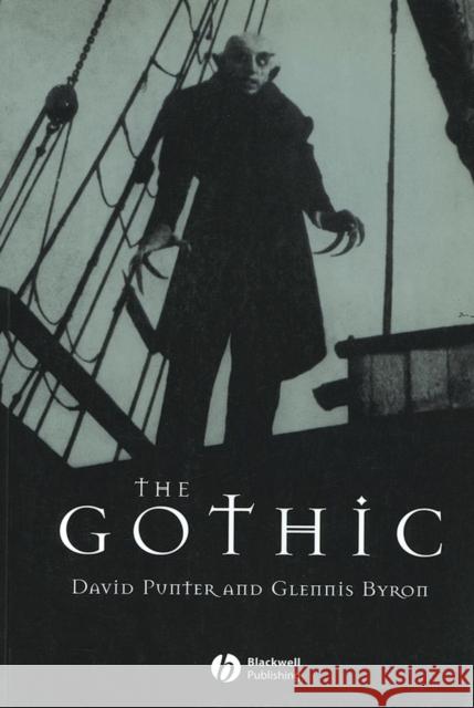 The Gothic David Punter Glennis Byron 9780631220633 Blackwell Publishers - książka