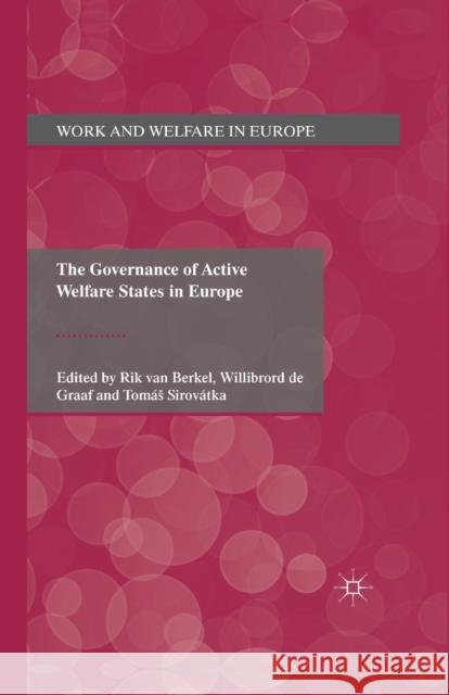 The Governance of Active Welfare States in Europe    9781349321667 Palgrave Macmillan - książka