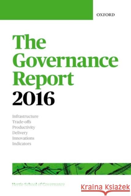 The Governance Report 2016  9780198757436 Oxford University Press, USA - książka