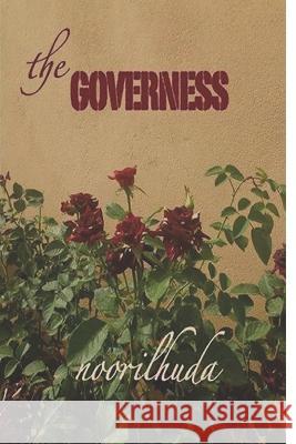 The Governess Noor Il Huda 9781500998561 Createspace - książka