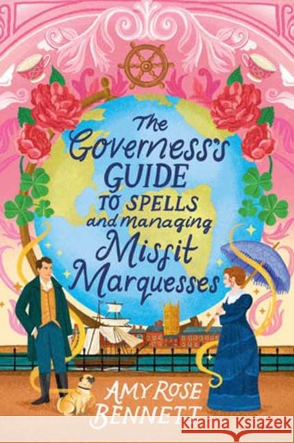 The Governess's Guide to Spells and Managing Misfit Marquesses Amy Rose Bennett 9781496754431 Kensington Publishing Corporation - książka