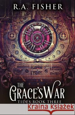 The Grace's War R a Fisher 9784867505526 Next Chapter - książka