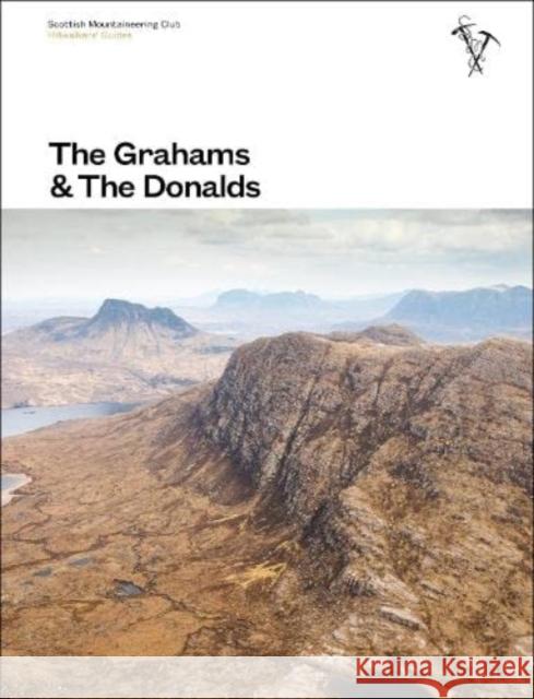 The Grahams & The Donalds Rab Anderson, Tom Prentice 9781907233456 Scottish Mountaineering Club - książka