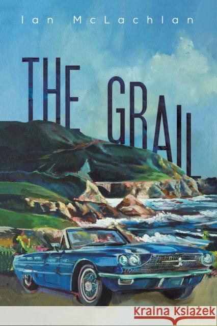 The Grail Ian McLachlan 9781528986984 Austin Macauley Publishers - książka