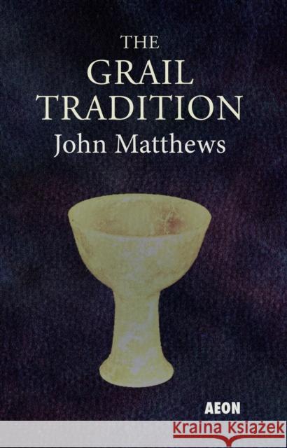 The Grail Tradition Matthews, John 9781904658443 Karnac Books - książka