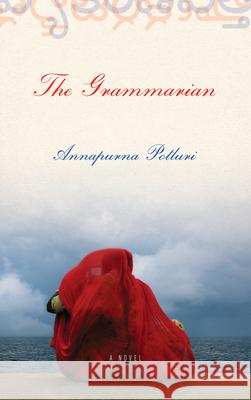 The Grammarian Annapurna Potluri 9781619022799 Counterpoint LLC - książka
