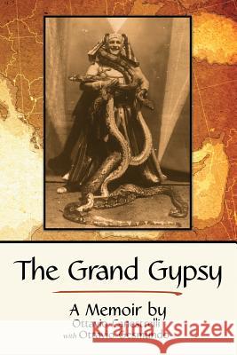 The Grand Gypsy: A Memoir Ottavio Gesmundo 9781483448947 Lulu.com - książka