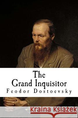 The Grand Inquisitor Fyodor M. Dostoevsky H. P. Blavatsky 9781535015912 Createspace Independent Publishing Platform - książka