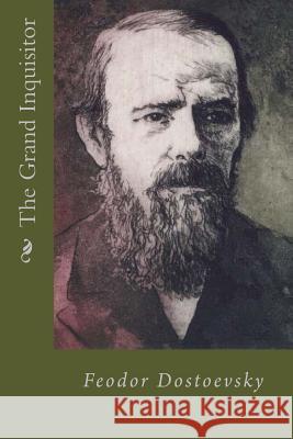 The Grand Inquisitor Feodor Dostoevsky 9781535400138 Createspace Independent Publishing Platform - książka