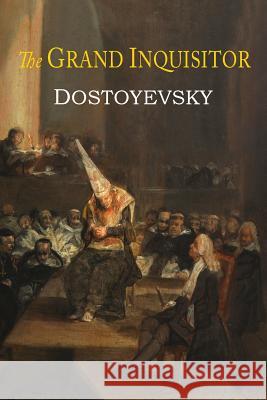 The Grand Inquisitor Fyodor Dostoyevsky Constance Garnett William Hubben 9781614279693 Martino Fine Books - książka