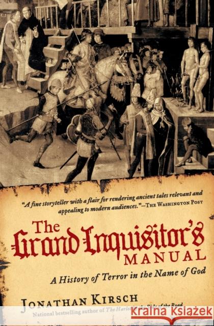 The Grand Inquisitor's Manual Kirsch, Jonathan 9780061732768 HarperOne - książka