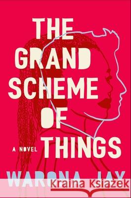 The Grand Scheme of Things Warona Jay 9781668062364 Washington Square Press - książka