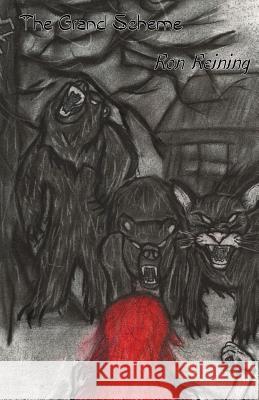 The Grand Scheme: unspeakables case 6 Reining, Ron 9781484007273 Createspace - książka