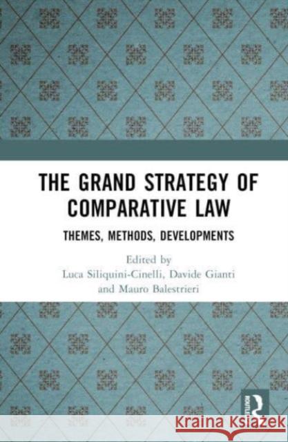 The Grand Strategy of Comparative Law  9781032443911 Taylor & Francis Ltd - książka