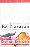 The Grandmother's Tale R. K. Narayan 9780749397319 Vintage Publishing