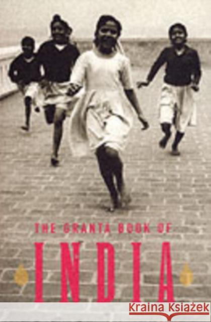 The Granta Book Of India Ian Jack 9781862077843 Granta Books - książka