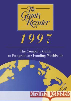 The Grants Register 1997 Ruth Austin 9781349247875 Palgrave MacMillan - książka